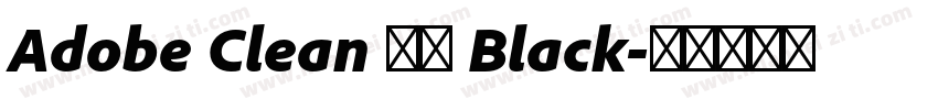 Adobe Clean 黑體 Black字体转换